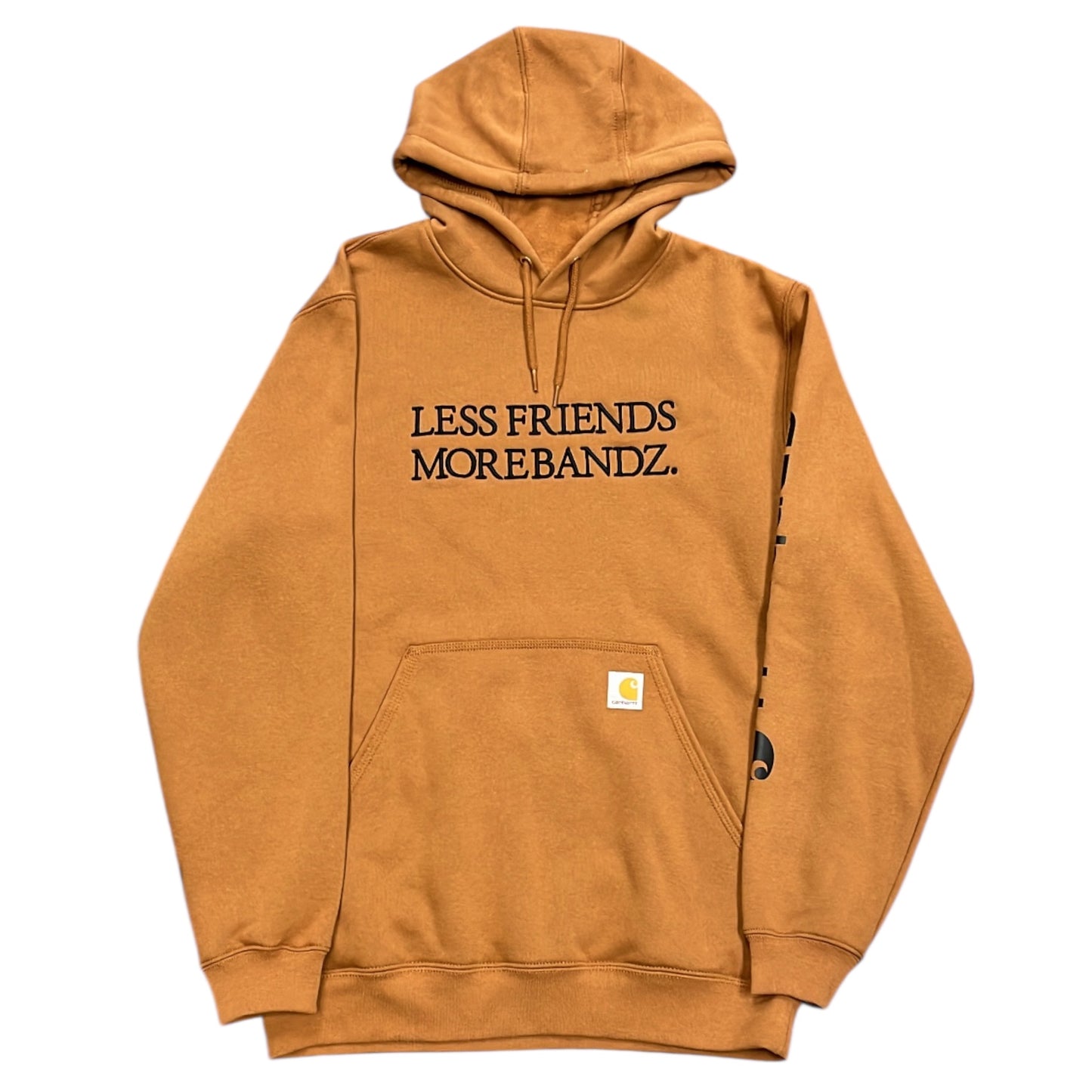 Less Friends More Bandz Carhartt Hoodie